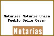 Notarias Notaria Unica Pueblo Bello Cesar