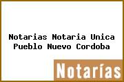 Notarias Notaria Unica Pueblo Nuevo Cordoba