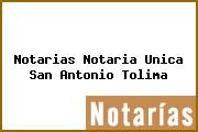 Notarias Notaria Unica San Antonio Tolima