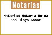 Notarias Notaria Unica San Diego Cesar