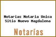 Ver notarias notaria unica sitio nuevo magdalena Notarias Notaria Unica Sitio Nuevo Magdalena