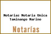 Notarias Notaria Unica Taminango Narino