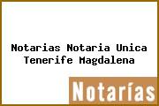 Notarias Notaria Unica Tenerife Magdalena