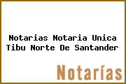 Notarias Notaria Unica Tibu Norte De Santander