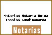 Notarias Notaria Unica Tocaima Cundinamarca