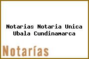 Notarias Notaria Unica Ubala Cundinamarca