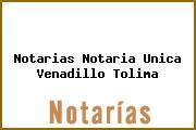 Notarias Notaria Unica Venadillo Tolima