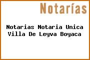 Notarias Notaria Unica Villa De Leyva Boyaca