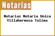Notarias Notaria Unica Villahermosa Tolima