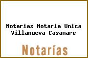 Notarias Notaria Unica Villanueva Casanare