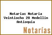 Notarias Notaria Veintiocho 28 Medellin Antioquia