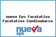 <i>nueva Eps Facatativa Facatativa Cundinamarca</i>