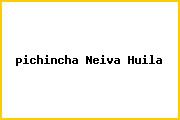 <i>pichincha Neiva Huila</i>
