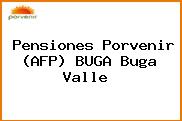 Pensiones Porvenir (AFP) BUGA Buga Valle 