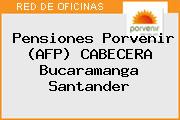 Ver pensiones porvenir afp cabecera bucaramanga santander Pensiones Porvenir (AFP) CABECERA Bucaramanga Santander