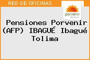 Pensiones Porvenir (AFP) IBAGUÉ Ibagué Tolima
