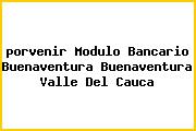 Ver porvenir modulo bancario buenaventura buenaventura valle del cauca <i>porvenir Modulo Bancario Buenaventura Buenaventura Valle Del Cauca</i>