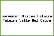 <i>porvenir Oficina Palmira Palmira Valle Del Cauca</i>