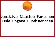 <i>positiva Clinica Partenon Ltda Bogota Cundinamarca</i>