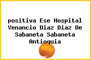 <i>positiva Ese Hospital Venancio Diaz Diaz De Sabaneta Sabaneta Antioquia</i>