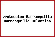 <i>proteccion Barranquilla Barranquilla Atlantico</i>