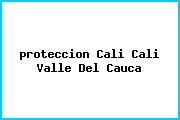 <i>proteccion Cali Cali Valle Del Cauca</i>