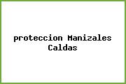 <i>proteccion Manizales Caldas</i>