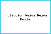 <i>proteccion Neiva Neiva Huila</i>