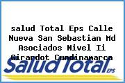 <i>salud Total Eps Calle Nueva San Sebastian Md Asociados Nivel Ii Girardot Cundinamarca</i>