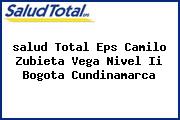 Ver salud total eps camilo zubieta vega nivel ii bogota cundinamarca <i>salud Total Eps Camilo Zubieta Vega Nivel Ii Bogota Cundinamarca</i>