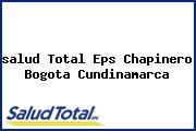 <i>salud Total Eps Chapinero Bogota Cundinamarca</i>
