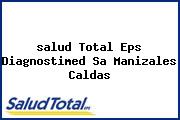 <i>salud Total Eps Diagnostimed Sa Manizales Caldas</i>