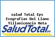 <i>salud Total Eps Ecografias Del Llano Villavicencio Meta</i>