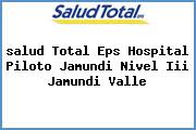 <i>salud Total Eps Hospital Piloto Jamundi Nivel Iii Jamundi Valle</i>