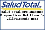 <i>salud Total Eps Imagenes Diagnosticas Del Llano Sa Villavicencio Meta</i>