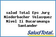 Ver salud total eps jurg niederbacher velasquez nivel ii bucaramanga santander <i>salud Total Eps Jurg Niederbacher Velasquez Nivel Ii Bucaramanga Santander</i>