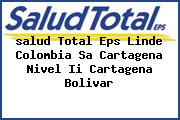 <i>salud Total Eps Linde Colombia Sa Cartagena Nivel Ii Cartagena Bolivar</i>