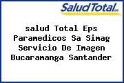 <i>salud Total Eps Paramedicos Sa Simag Servicio De Imagen Bucaramanga Santander</i>