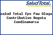 <i>salud Total Eps Pau Olaya Contributivo Bogota Cundinamarca</i>