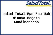 <i>salud Total Eps Pau Uab Minuto Bogota Cundinamarca</i>