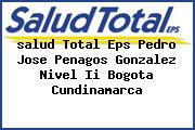 <i>salud Total Eps Pedro Jose Penagos Gonzalez Nivel Ii Bogota Cundinamarca</i>