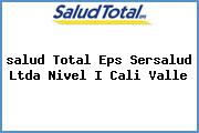 Ver salud total eps sersalud ltda nivel i cali valle <i>salud Total Eps Sersalud Ltda Nivel I Cali Valle</i>