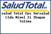 <i>salud Total Eps Sersalud Ltda Nivel Ii Ibague Tolima</i>