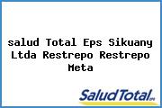 <i>salud Total Eps Sikuany Ltda Restrepo Restrepo Meta</i>