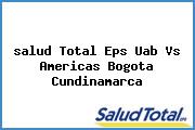 <i>salud Total Eps Uab Vs Americas Bogota Cundinamarca</i>