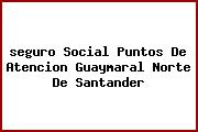 <i>seguro Social Puntos De Atencion Guaymaral Norte De Santander</i>