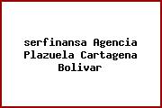 Ver serfinansa agencia plazuela cartagena bolivar <i>serfinansa Agencia Plazuela Cartagena Bolivar</i>