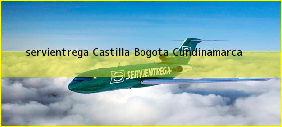 <b>servientrega Castilla</b> Bogota Cundinamarca