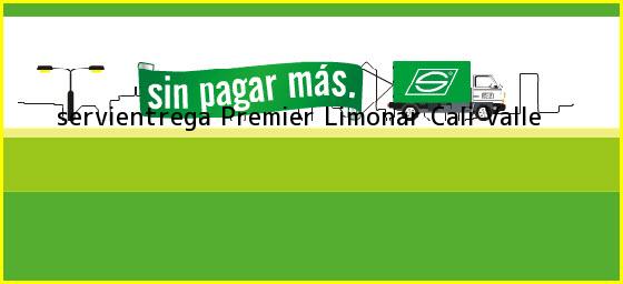 Ver servientrega premier limonar cali valle <b>servientrega Premier Limonar</b> Cali Valle