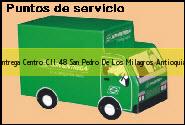 <i>servientrega Centro Cll 48</i> San Pedro De Los Milagros Antioquia